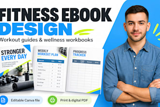 design fitness ebook, workout guide, wellness workbook guide and fitness ebook