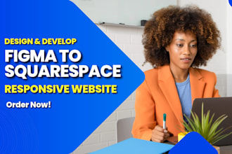 convert figma to squarespace, responsive website design and development
