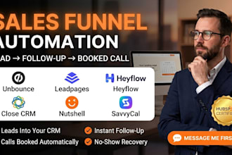 unbounce leadpages heyflow close crm nutshell savvycal sales funnel automation