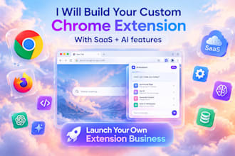 build a custom chrome extension with saas and ai features