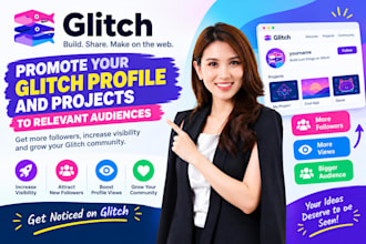promote your glitch profile and projects to relevant audiences