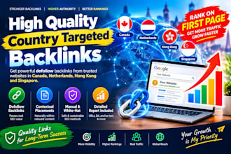 build high quality canada dutch hong kong and singapore backlinks