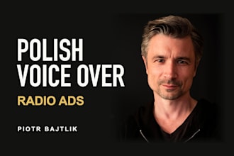 record a polish voice over for radio commercials
