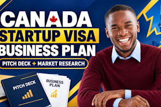 write a canada startup visa business plan investor pitch deck, market research