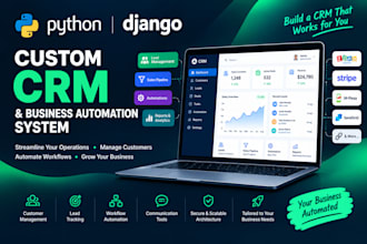 build a custom CRM and business automation system