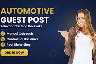 publish an automotive guest post for quality automotive backlinks