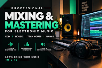 professionally mix and master electronic music