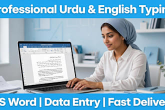 do fast urdu and english typing,data entry,ms word