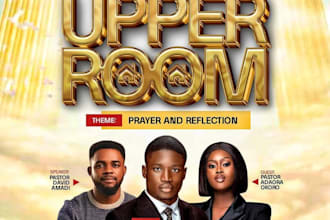 design a professional church flyer, event flyer and ministry flyer