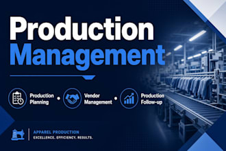be your apparel production, quality control and vendor management consult