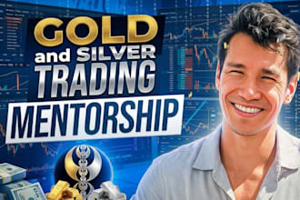mentor and day trading coach for gold and silver