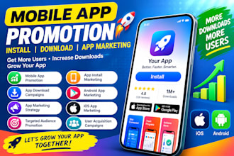 mobile app promotion install, ios android app download, applestore playstore
