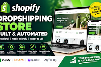 build an automated shopify dropshipping store