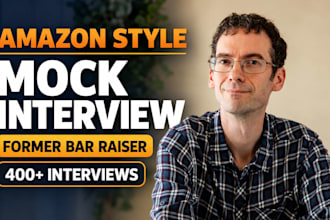 conduct an amazon mock interview as a former bar raiser
