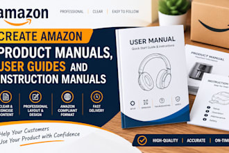 create amazon product manuals, user guides and instruction manuals