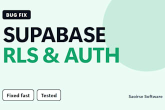 fix your supabase rls, auth or edge function bug