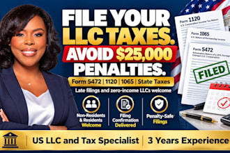 file your US llc tax return, form 5472, 1120, 1065 state taxes for non resident