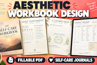 design aesthetic workbook layout for fillable mental health, self care journal