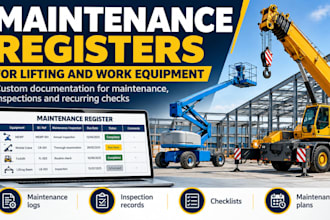 create maintenance registers for lifting and work equipment