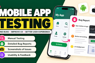manually test your mobile app and report bugs