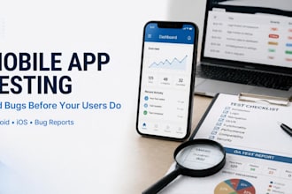 do mobile app testing and provide detailed bug reports
