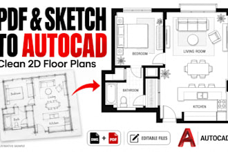 convert your PDF or sketch or image to an autocad floor plan