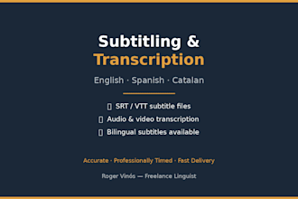 transcribe or subtitle your video in english or spanish