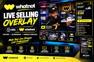 design whatnot obs overlay scoreboard for live selling auctions