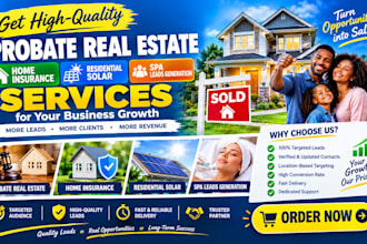 do probate real estate home insurance residential solar spa leads generation