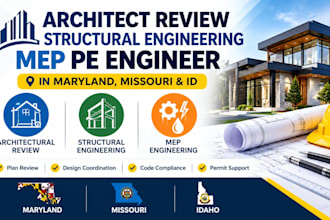 architect review structural engineering  mep pe engineer in maryland missouri id