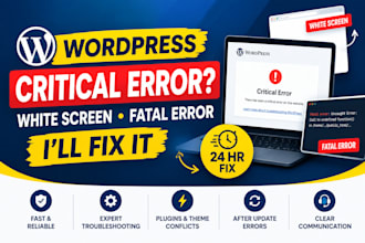 fix wordpress critical error, white screen and fatal error in 24 hours