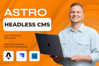 build or migrate your headless cms website with astro