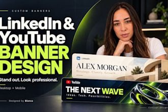 design a professional linkedin banner and youtube banner