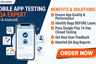 do mobile app testing for ios android qa and google play closed testing