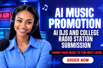 promote your ai music to ai djs nightclub and 600 active college radio stations