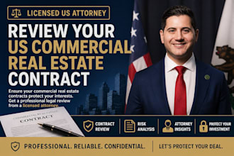 review your US commercial real estate contract as an attorney