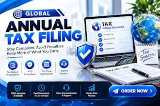 fill and provide annual tax return, tax filing, tax preparation and business tax