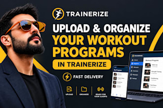 upload and organize your workout programs in trainerize