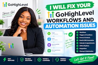fix your gohighlevel workflows and automation issues