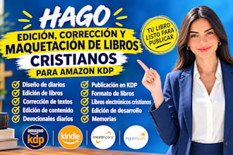 hago edición, corrección y maquetación de libros cristianos para amazon KDP