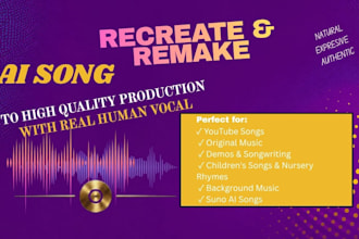 recreate or remake ai song to high quality production in human vocal