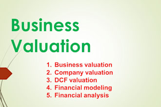 do business valuation, dcf and financial modeling