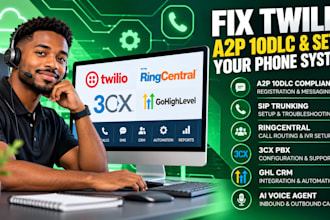 fix twilio a2p 10dlc sip trunk ringcentral gohighlevel ivr 3cx crm voice agent
