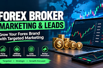 promote your forex broker with targeted forex marketing