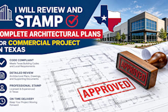 review and stamp complete architectural plans for commercial project in texas