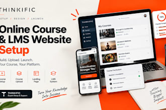 build thinkific website, online course setup, course upload, landing page lms