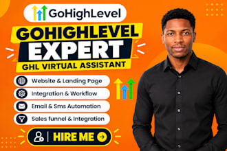 be your gohighlevel expert for ghl workflow, ghl virtual assistant, ghl crm