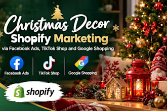 do christmas decoration shopify marketing via tiktok shop, facebook ads