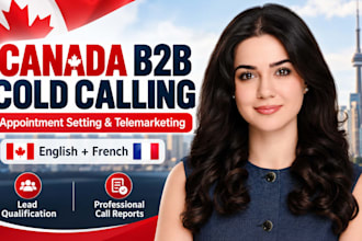 do canada b2b cold calling, appointment setting b2c  telemarketing