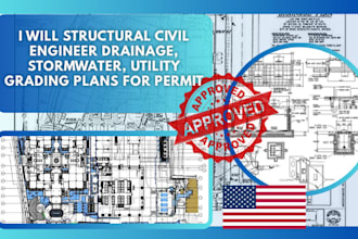 structural civil engineer drainage, stormwater, utility grading plans for permit